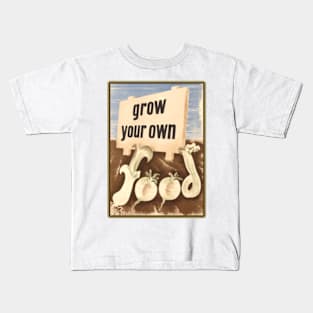 Grow Your Own Food Kids T-Shirt